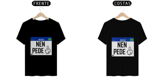 Nome do produto CAMISETA - PLACA - NEM PEDE