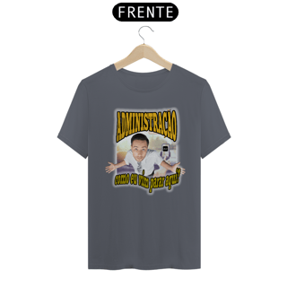 Nome do produto CAMISETA ADMINISTRAÇÃO