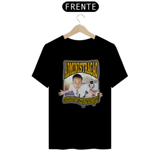 Nome do produto CAMISETA ADMINISTRAÇÃO