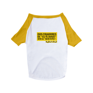 Nome do produto Camiseta Pet Dog