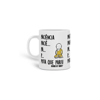 Nome do produto Caneca Paciência