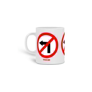 Caneca Proibido virar à esquerda
