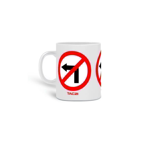 Caneca Proibido virar à esquerda