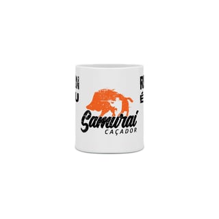 Nome do produto Caneca Reborn Samurai Caçador