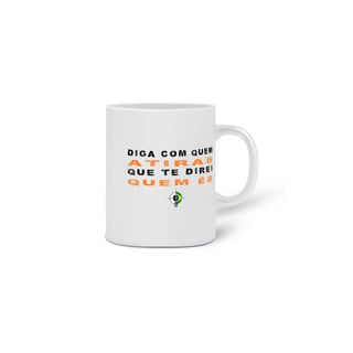 Nome do produto Caneca Diga com quem Atiras BoyShooterBrasil