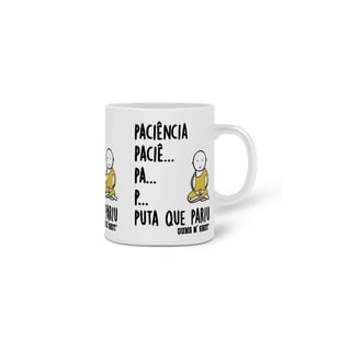 Nome do produto Caneca Paciência