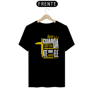 Alerta! Guarda o que tens, até que Ele venha