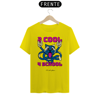 Nome do produtoCamiseta 2 cool 4 school
