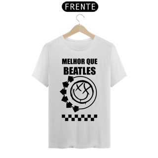 Nome do produtoCamiseta Melhor que Beatles - Branca