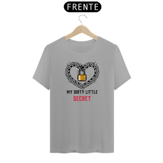 Nome do produtoCamiseta My Dirty Little Secret 