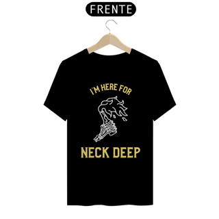 Nome do produtoCamiseta Neck Deep - Here for Neck Deep