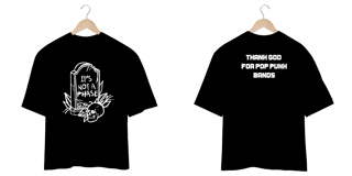 Nome do produtoIts not a Phase - Thank God For Pop Punk Bands