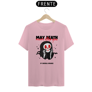Nome do produtoCamiseta May Death - My Chemical Romance (unissex)