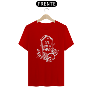 Nome do produtoCamiseta Its Not A Phase