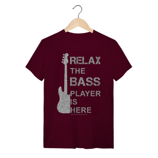 Nome do produtoCamiseta Relax the bass player is here Quality