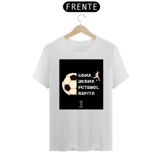 Nome do produto Coma, durma, futbol, repita.