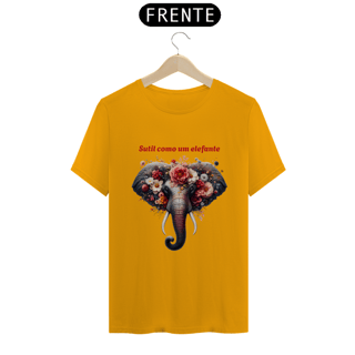 Nome do produto T-Shirt Quality Unissex | Sutil como um elefante