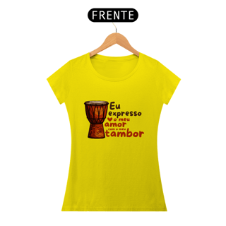 Nome do produto Baby Long Quality | Eu expresso o meu amor com o meu tambor