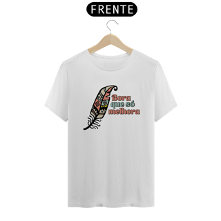 Nome do produto T-Shirt Quality Unissex | Bora Que Só Melhora | Free Spirit