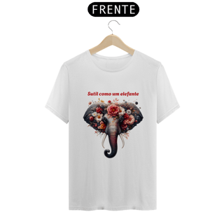 Nome do produto T-Shirt Quality Unissex | Sutil como um elefante