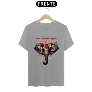 Nome do produto T-Shirt Quality Unissex | Sutil como um elefante