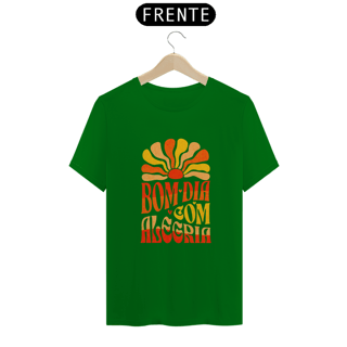 Nome do produto T-Shirt Quality Unissex | Bom dia com alegria
