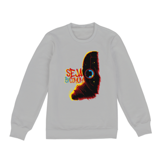 Nome do produto Moletom Seja Incomum