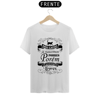 Nome do produto Camiseta 2 Cores T-Shirt Classic Estampada Pobre Porém Livre