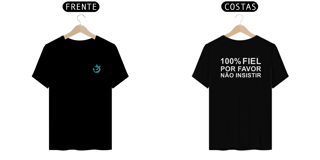 Nome do produto Camiseta Preta T-Shirt Classic Estampa Costas 100% Fiel, Por Favor Não Insista