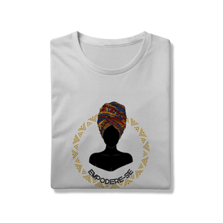Nome do produto Camiseta Empodere-se