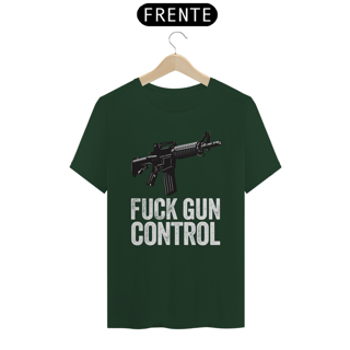 Nome do produto Camisa Fuck Gun Control