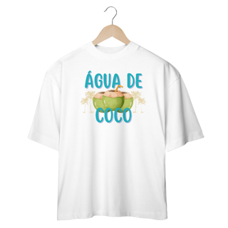 Nome do produto Oversized - Água de coco