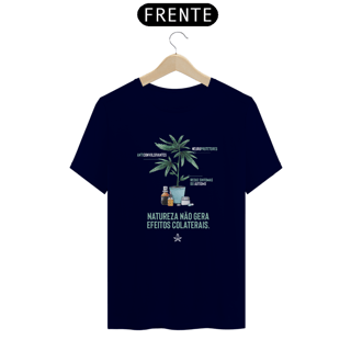 Nome do produto Natureza Não Gera Efeitos Colaterais - Camiseta Naturalmente
