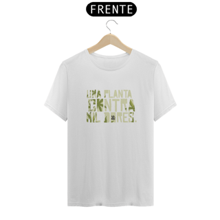 Nome do produto Uma Planta Contra Mil Dores - Camiseta Naturalmente