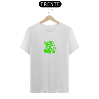 Nome do produto Camiseta - Naturalmente Verde