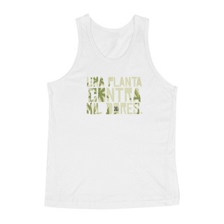 Nome do produto Uma Planta Contra Mil Dores - Regata Naturalmente