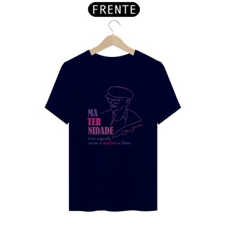 Nome do produto Camiseta Espirita Maternidade Chico