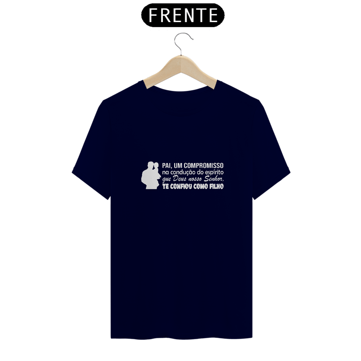 Nome do produto: Camiseta Espirita Pai um Compromisso