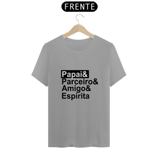 Nome do produto Camiseta Espírita Papai & Parceiro