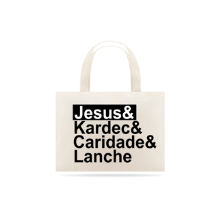 Ecobag Espírita Jesus Kardec Caridade e Lanche