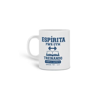 Caneca Espírita PWR GYM