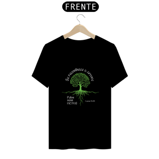 Nome do produto Camiseta Espírita Reconhece a Árvore pelos Frutos