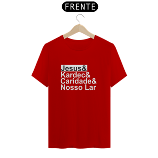 Nome do produto Camiseta Jesus & Kardec & Caridade & Nosso Lar