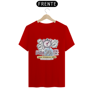 Nome do produto Camiseta Espirita Mãe 24h