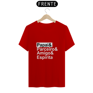 Nome do produto Camiseta Espírita Papai & Parceiro
