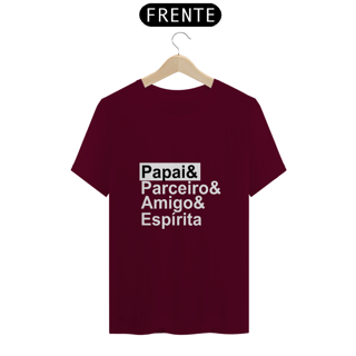 Nome do produto Camiseta Espírita Papai & Parceiro