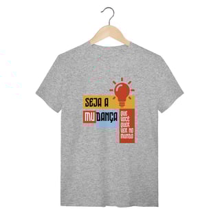Nome do produto Camiseta Espírita Seja a Mudança