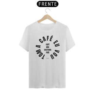 Camiseta Toma café