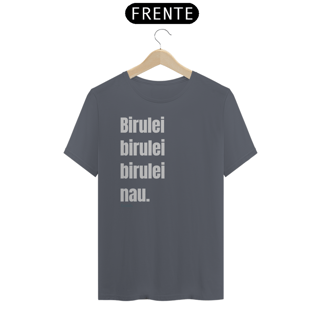Nome do produto Camiseta unisex Birulei