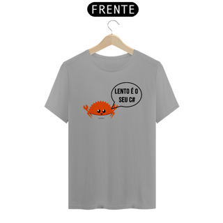 Nome do produto Camiseta Lento é o seu  C#